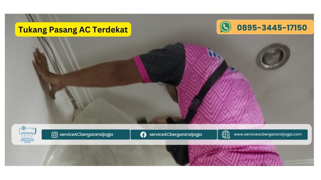 Tukang Pasang AC Terdekat